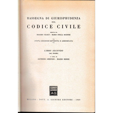 Rassegna di Giurisprudenza sul Codice Civile  libro 2 (art. 456-809)