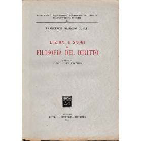 Lezioni e Saggi di Filosofia del Diritto