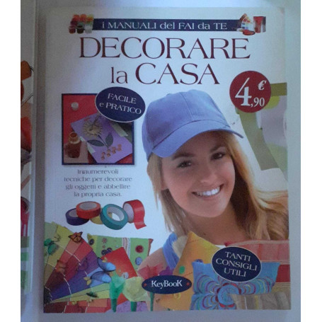 Decorare la casa