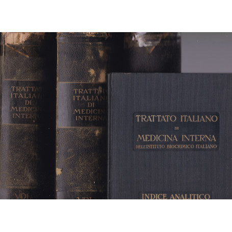 Trattato italiano di medicina interna. I. II. III. Indici analitici.