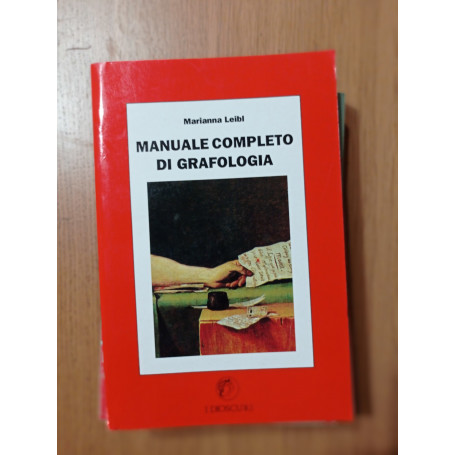 Manuale completo di grafologia