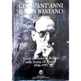 Cinquant'anni e non bastano