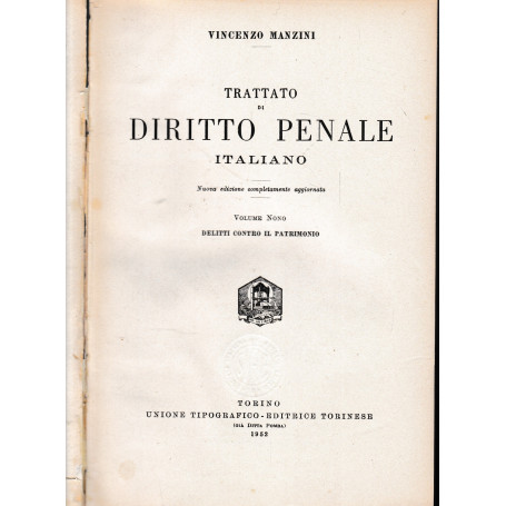 Trattato di diritto penale italiano  vol. 9°.