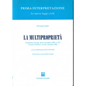 La multiproprietà . Commento al DL del 9 novembre 1998