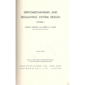 Servomechanisms and regulating system design (volume I)