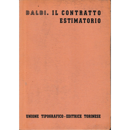 Il contratto estimatorio  vol. 7°  tomo II°  fasc. 2°