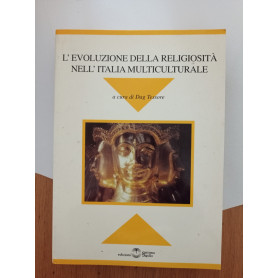 L' evoluzione della religiosità  nell'Italia muticulturale