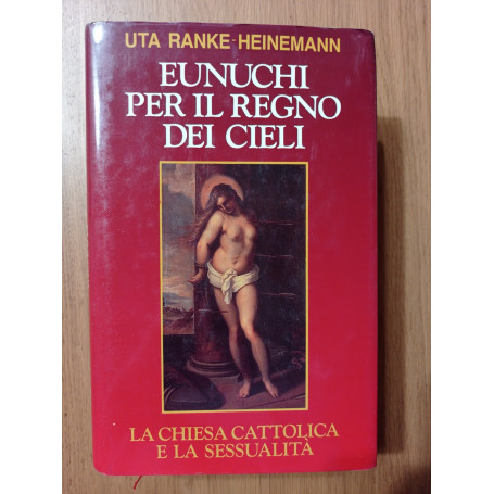 Eunuchi per il regno dei cieli