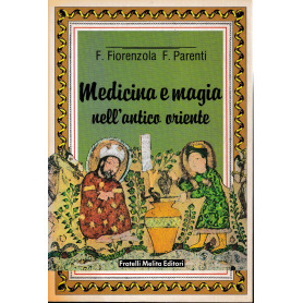 Medicina e magia nell'antico oriente