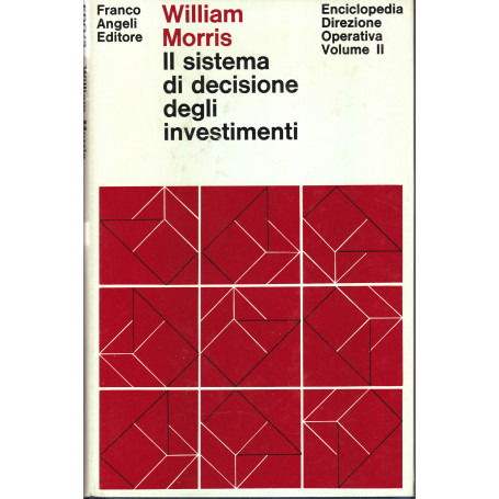 Il sistema di decisione degli investimenti
