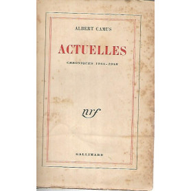 Actuelles. Chroniques 1944-1948