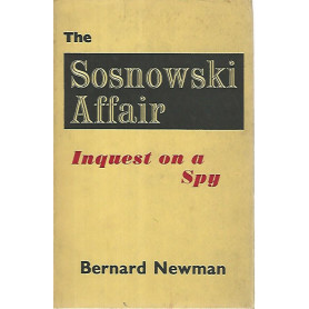 The Sosnowski affair. Inquest on a spyLibrisaggi The Sosnowski affair. Inquest on a spyLibrisaggi