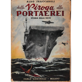 Dalla piroga alla portaerei. Storia della naveLibrisaggi