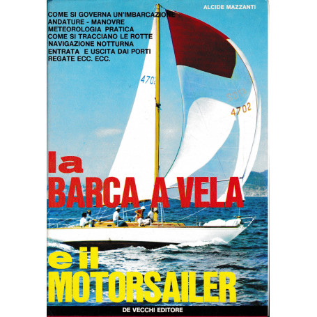 La barca a vela e il motorsailer