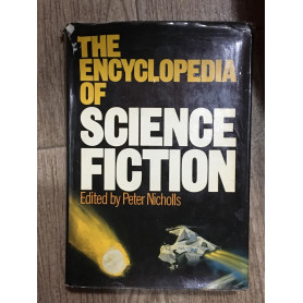 The encyclopedia of Science Fiction