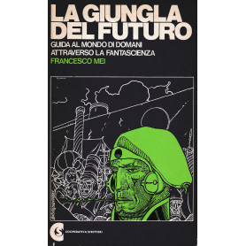 La giungla del futuro