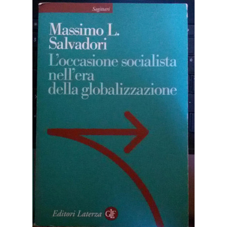 L'occasione socialista nell'era della globalizzazione