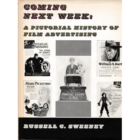 Coming Next Week. A pictorial history of film advertising