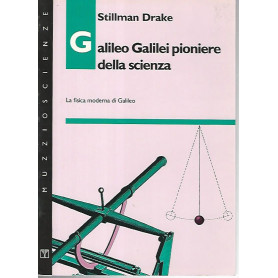 Galileo Galilei pionieri della scienza