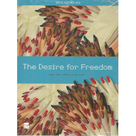 The desire for freedom. Arte in Europa dal 1945