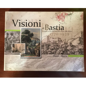 Visioni di BastiaLibrisaggi