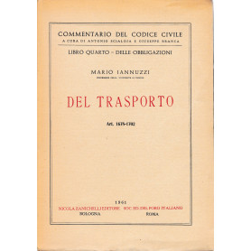 Libro quarto - delle obbligazioni. Del trasporto art. 1678-1702