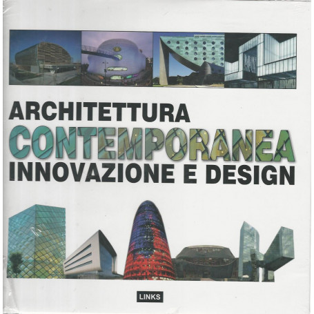 Architettura contemporanea innovazione e design