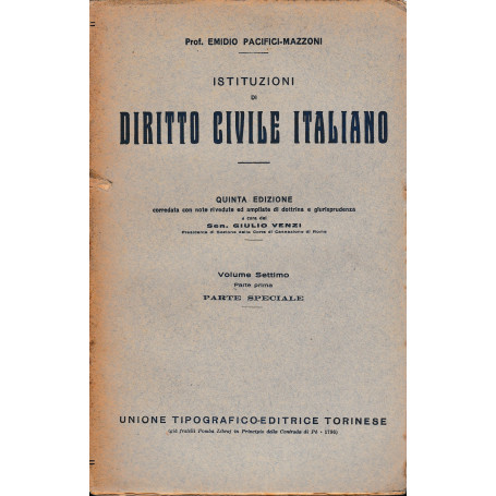 Istituzioni di Diritto Civile Italiano 7° vol. parte prima Parte speciale Diritti di famiglia