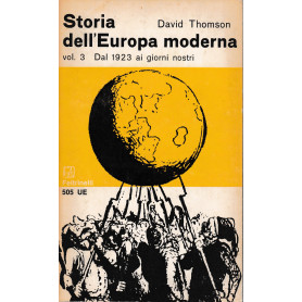 Storia dell'Europa moderna 3° vol. Dal 1923 ai giorni nostri