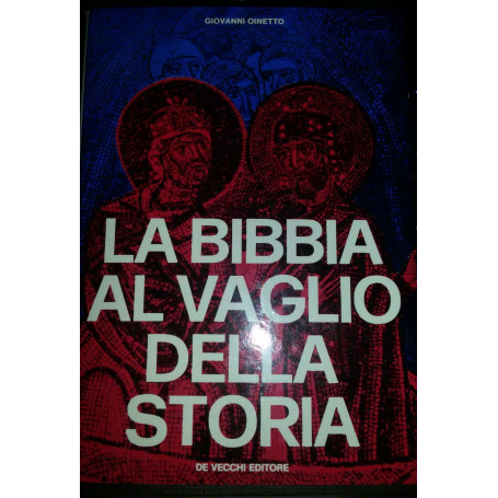 La Bibbia al vaglio della storia