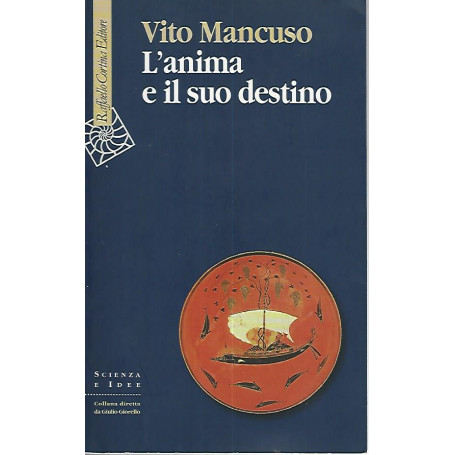 L'anima e il suo destino