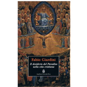 Il desiderio del paradiso nella vita cristiana