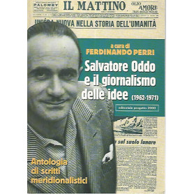 Salvatore Oddo e il giornalismo delle idee