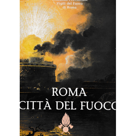 Roma città del fuoco