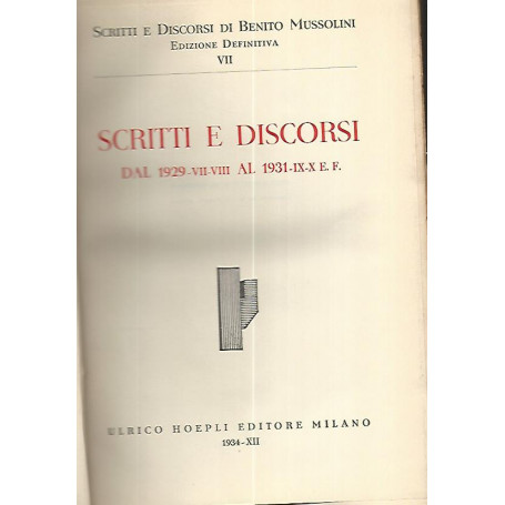 Scritti e discorsi dal 1929-VII-VIII al 1931-IX-X