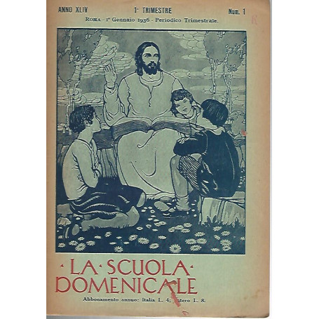 La scuola domenicale. Rivista 1 trimestre.1 gennaio 1936