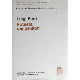 Libro primo: Persone e famiglia art. 315-342 - Potestà  dei genitori