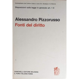 Disposioni sulla legge in generale art. 1-9 - Fonti del dirittoLibrisaggi