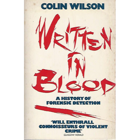 Written in blood. A history of forensic detection