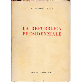 La Repubblica Presidenziale