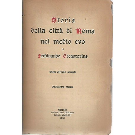 Storia della città di Roma nel medio evo. Volume dodicesimo