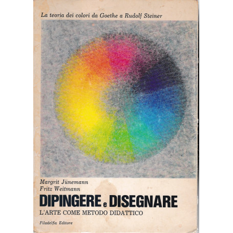 Dipingere e disegnare. L'arte come metodo didattico