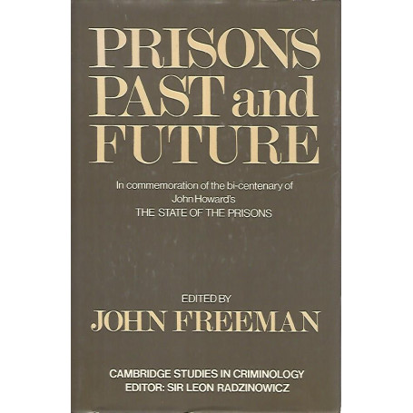 Prisons past and future