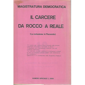 Il carcere da Rocco a Reale