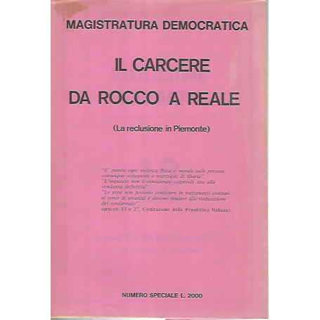 Il carcere da Rocco a Reale