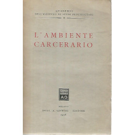 L'ambiente carcerario