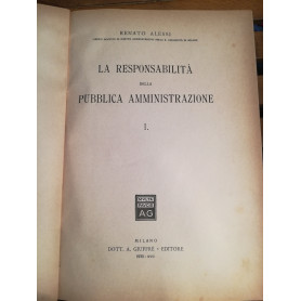 La responsabilità  della pubblica amministrazione. I.