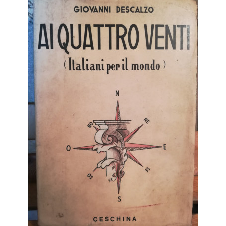 Ai quattro venti (Italiani per il mondo).