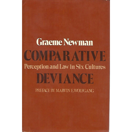 Comparative deviance. Perception and law in six cultures