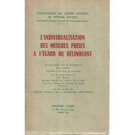 L'individualisation des mesures prises a l'egard du delinquant